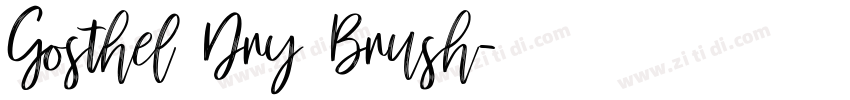 Gosthel Dry Brush字体转换